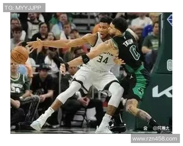 雄鹿与凯尔特人激战G4精彩回顾与赛后分析 雄鹿与凯尔特人激战G4精彩回顾与赛后分析